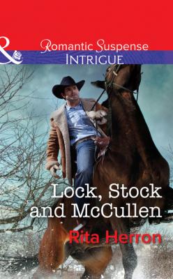 Lock, Stock and McCullen - Rita Herron
