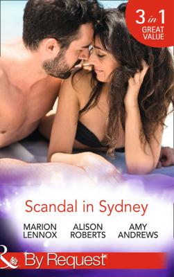 Scandal In Sydney - Alison Roberts