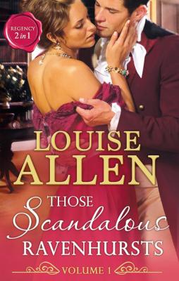 Those Scandalous Ravenhursts - Louise Allen
