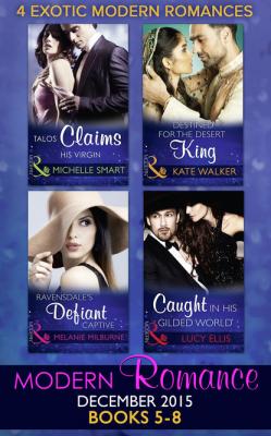 Modern Romance December 2015 Books 5-8 - Kate Walker