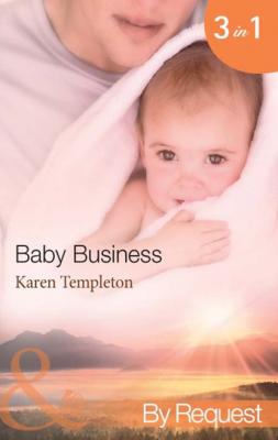 Baby Business - Karen Templeton