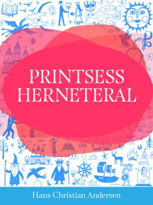 Printsess herneteral - Hans Christian Andersen
