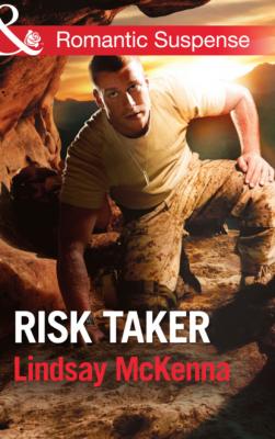 Risk Taker - Lindsay McKenna