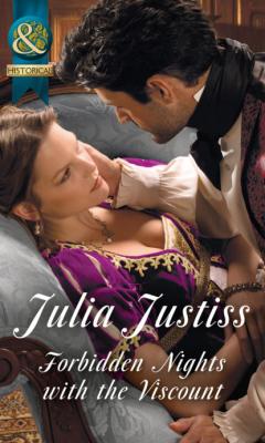 Forbidden Nights With The Viscount - Julia Justiss
