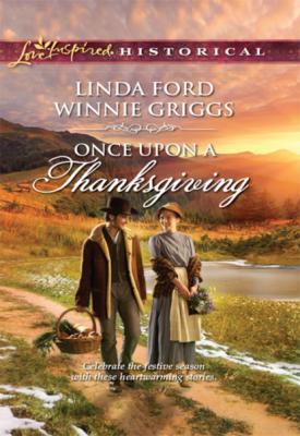 Once Upon A Thanksgiving - Linda Ford