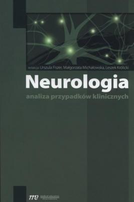 Neurologia - analiza przypadków klinicznych - Urszula Fiszer