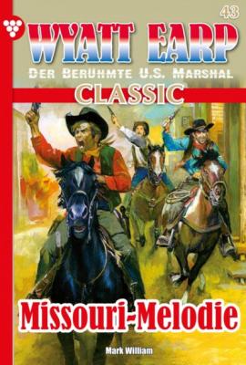 Wyatt Earp Classic 43 – Western - William Mark D.