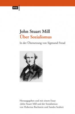 Über Sozialismus - John Stuart Mill
