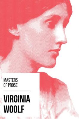 Masters of Prose - Virginia Woolf - Virginia Woolf