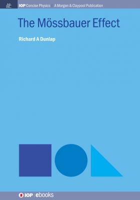 The Mössbauer Effect - Richard A. Dunlap