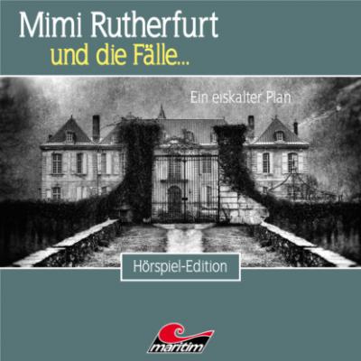 Mimi Rutherfurt, Folge 50: Ein eiskalter Plan - Markus Topf