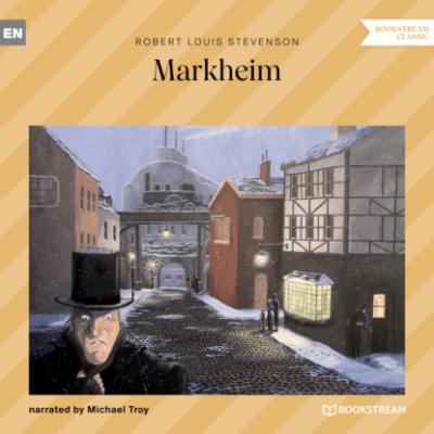 Markheim (Ungekürzt) - Robert Louis Stevenson