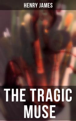 THE TRAGIC MUSE - Генри Джеймс