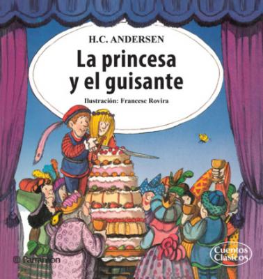 La princesa y el guisante - Hans Christian Andersen