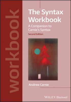 The Syntax Workbook - Andrew Carnie