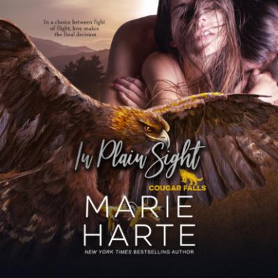 In Plain Sight - Cougar Falls, Book 2 (Unabridged) - Marie  Harte