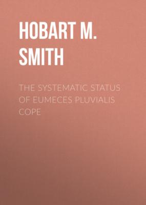 The Systematic Status of Eumeces pluvialis Cope - Hobart M. Smith