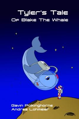 Tyler's Tale Of Blake The Whale - Gavin Polkinghorne