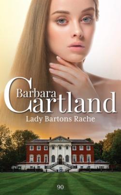 Lady Bartons Rache - Barbara Cartland