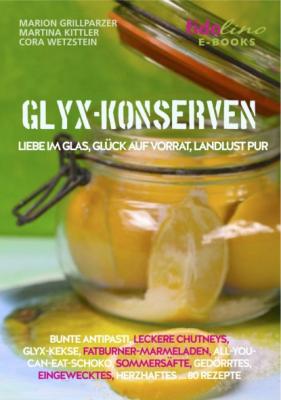 GLYX Konserven - Marion Grillparzer