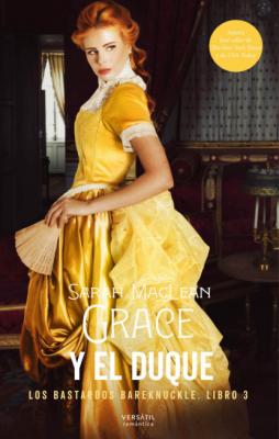 Grace y el duque - Sarah MacLean