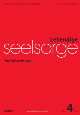 Lebendige Seelsorge 4/2015 - Группа авторов