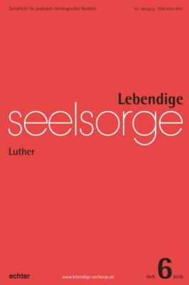 Lebendige Seelsorge 6/2016 - Erich Garhammer
