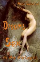 Dreams. Sex in the dialogues - Марк Довлатов