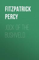 Jock of the Bushveld - Fitzpatrick Percy