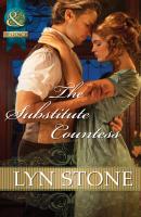 The Substitute Countess - Lyn  Stone