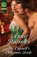 The Captain's Christmas Bride - ANNIE  BURROWS