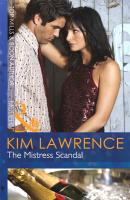 The Mistress Scandal - KIM  LAWRENCE