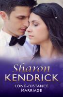 Long-Distance Marriage - Sharon Kendrick