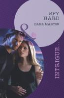 Spy Hard - Dana Marton