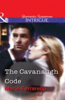 The Cavanaugh Code - Marie  Ferrarella