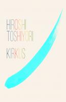 Kirkus - Hiroshi Toshiyori