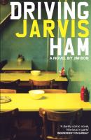 Driving Jarvis Ham - Jim Bob