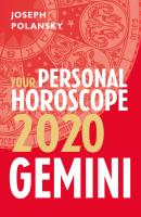 Gemini 2020: Your Personal Horoscope - Joseph Polansky