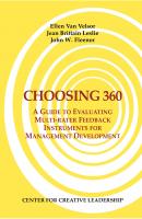 Choosing 360: A Guide to Evaluating Multi-rater Feedback Instruments for Management Development - John Fleenor W.