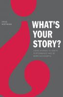 What's Your Story? - Craig Wortmann
