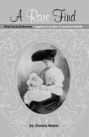 A Rare Find: Ethel Ayres Bullymore - Donna Mann