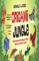 Origami Jungle Ebook - Michael G. LaFosse
