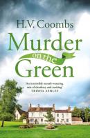 Murder on the Green - H.V.  Coombs