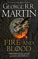 Fire and Blood - George R.r. Martin
