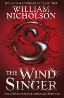 The Wind Singer - William  Nicholson