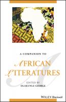 A Companion to African Literatures - Группа авторов