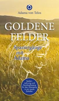 Читать GOLDENE FELDER - Adama von Telos