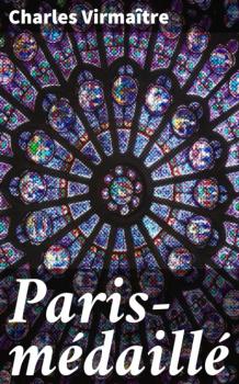 Читать Paris-médaillé - Charles Virmaître