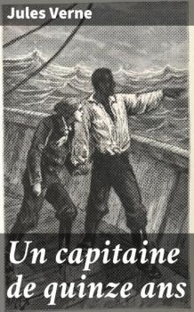 Читать Un capitaine de quinze ans - Jules Verne