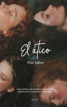 Читать El ático - Mar Izkue